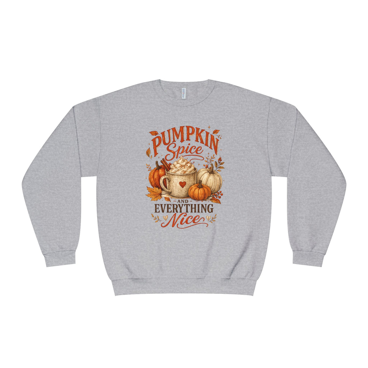 Pumpkin Spice Crewneck Sweatshirt — "Pumpkin Spice and Everything Nice" Fall Graphic