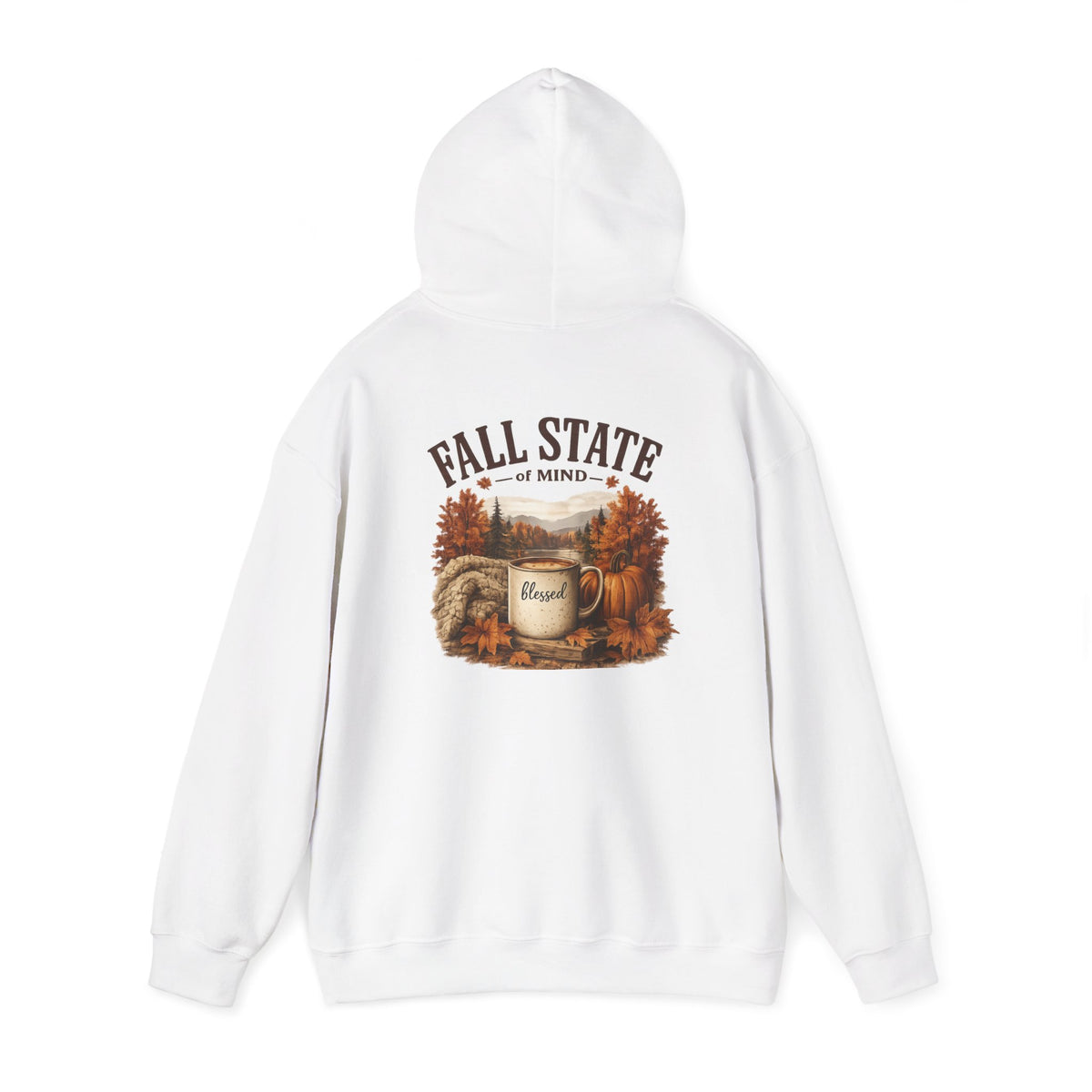 Fall State Hoodie — 'Fall State of Mind' Cozy Autumn Pullover